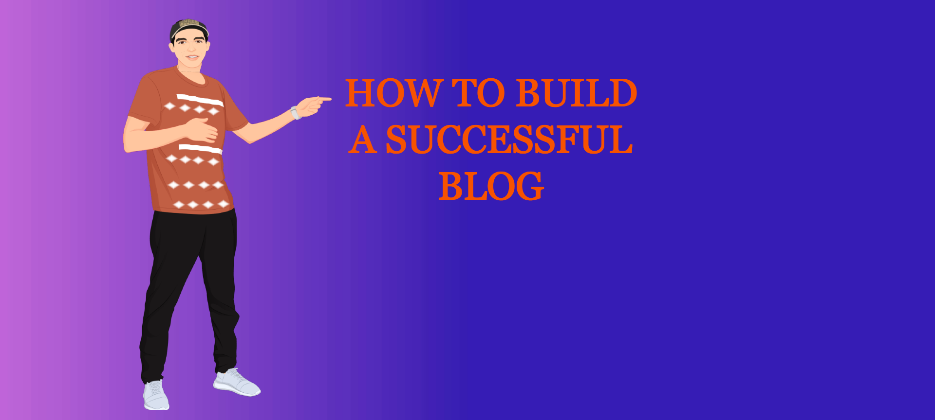 how to build a successful blog