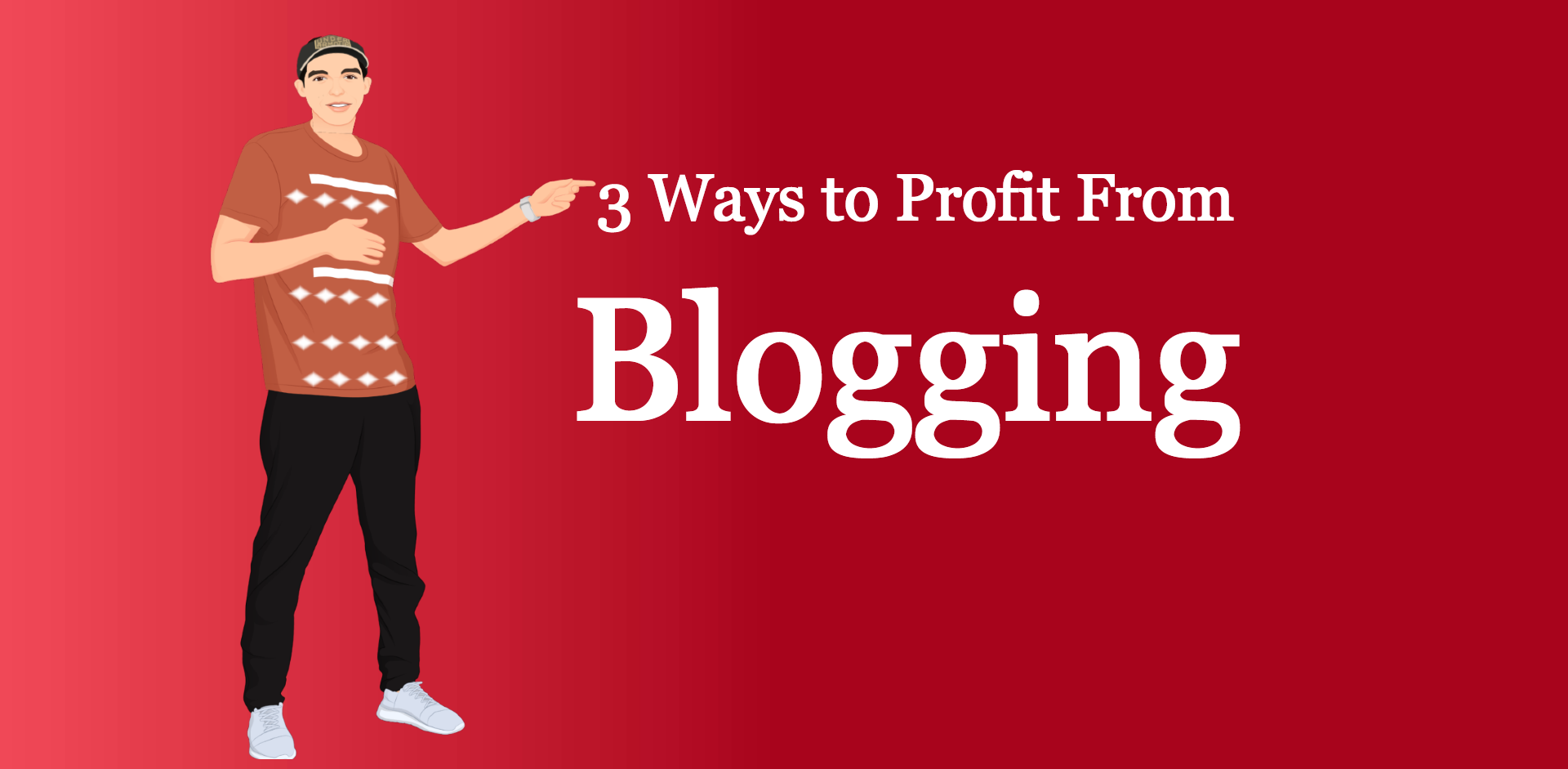 how to profit from blogging