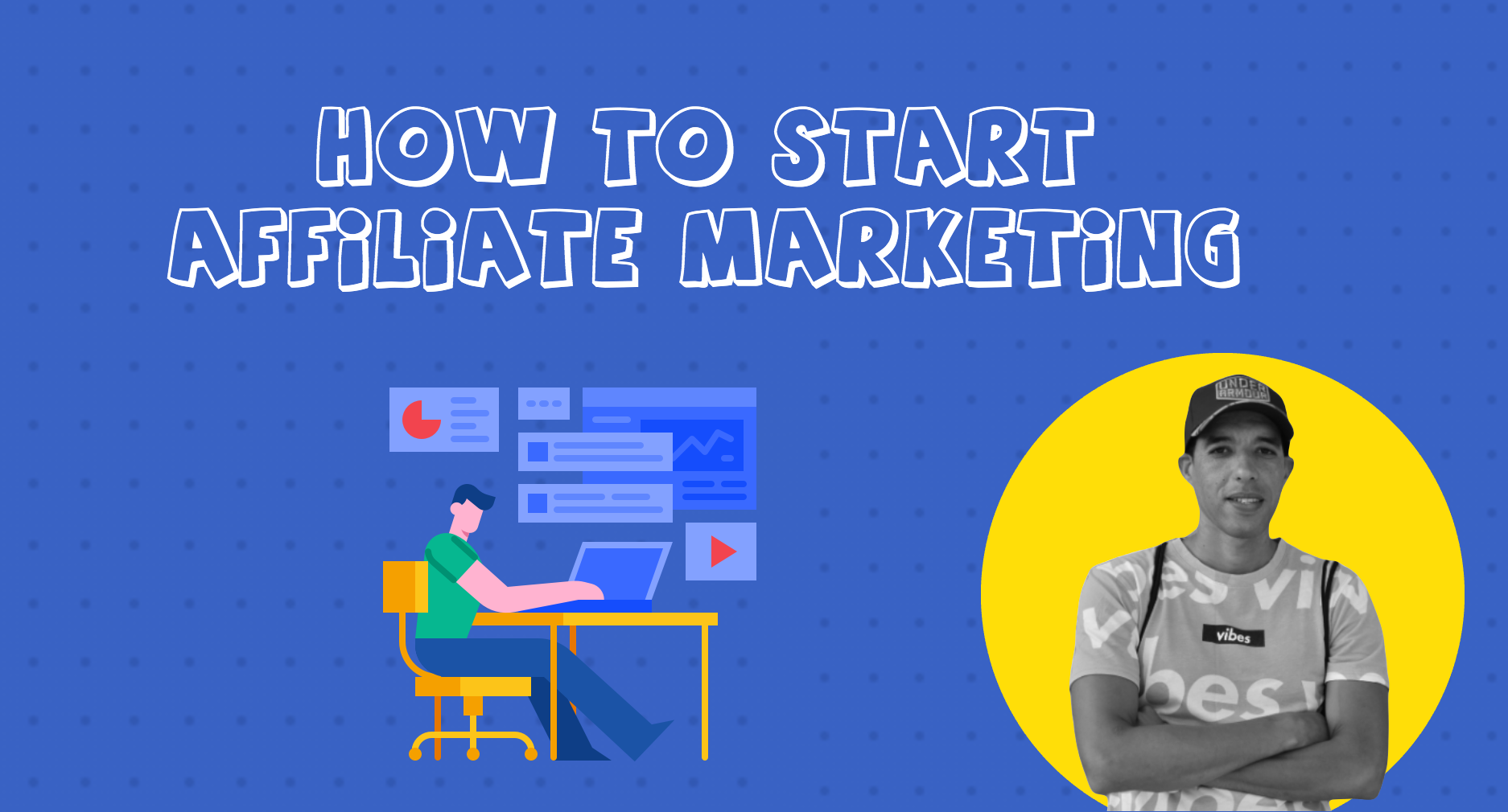 how to start affiliate marketing